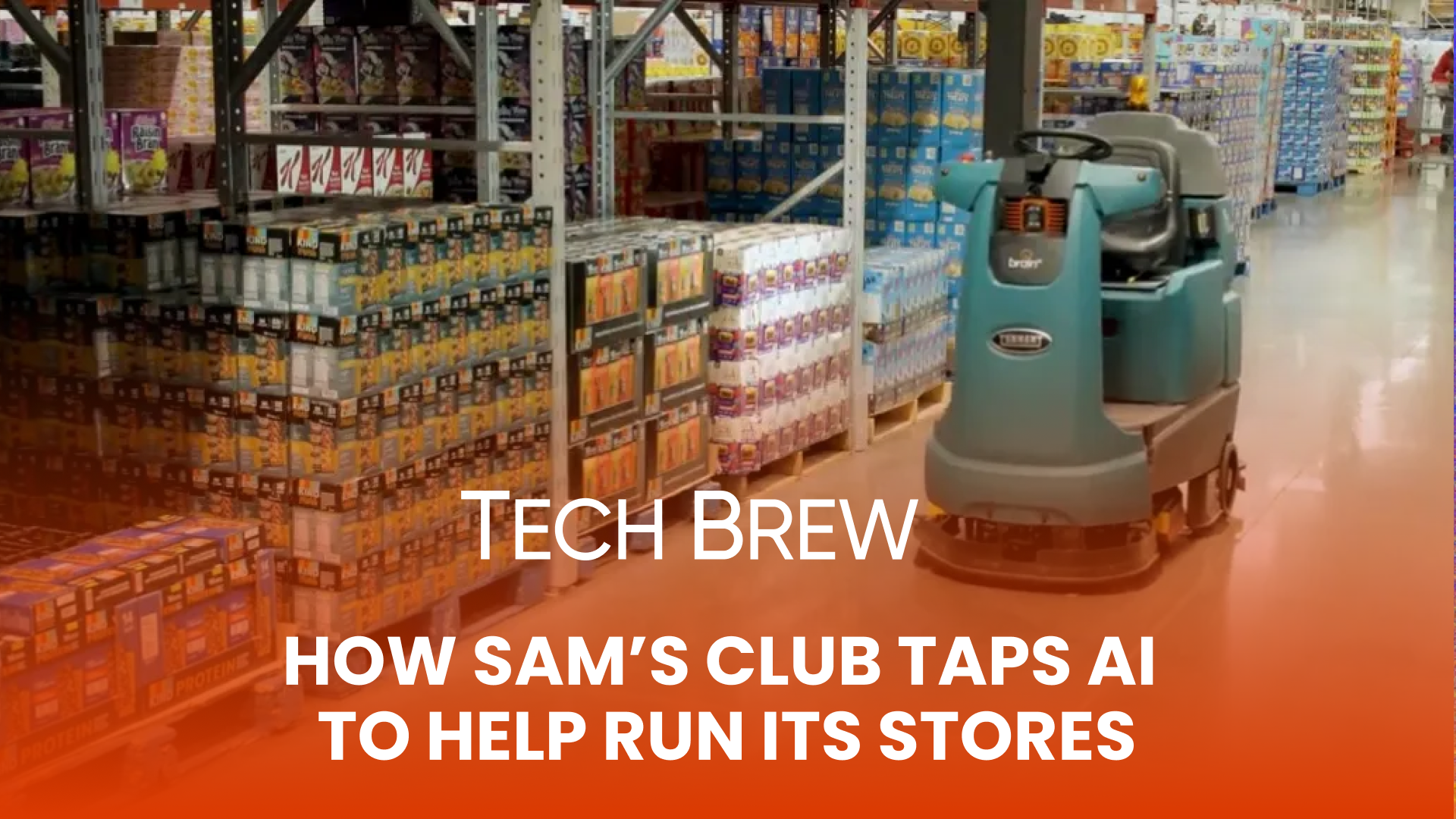 From warehouse autonomous robots to AI algorithms, the big box chain, Sam's Club, is overhauling its operations.